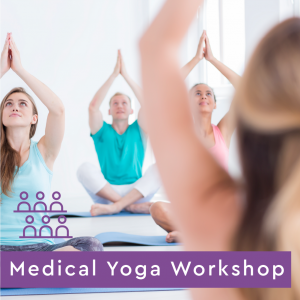 Medical Yoga - Workshop